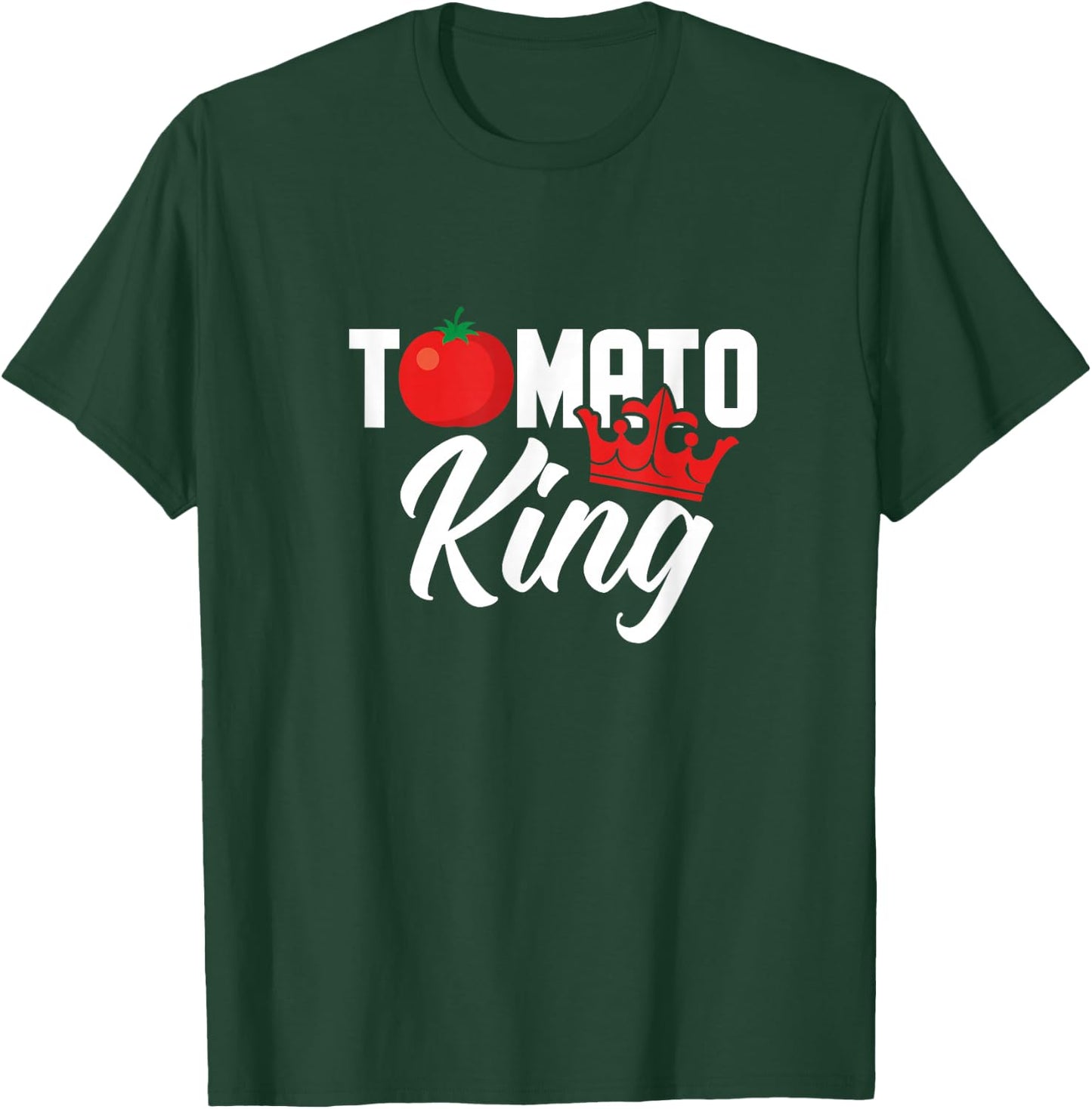 Tomato King Funny Vegan Tomatoes Lover T-Shirt - T-Shirt | Forest