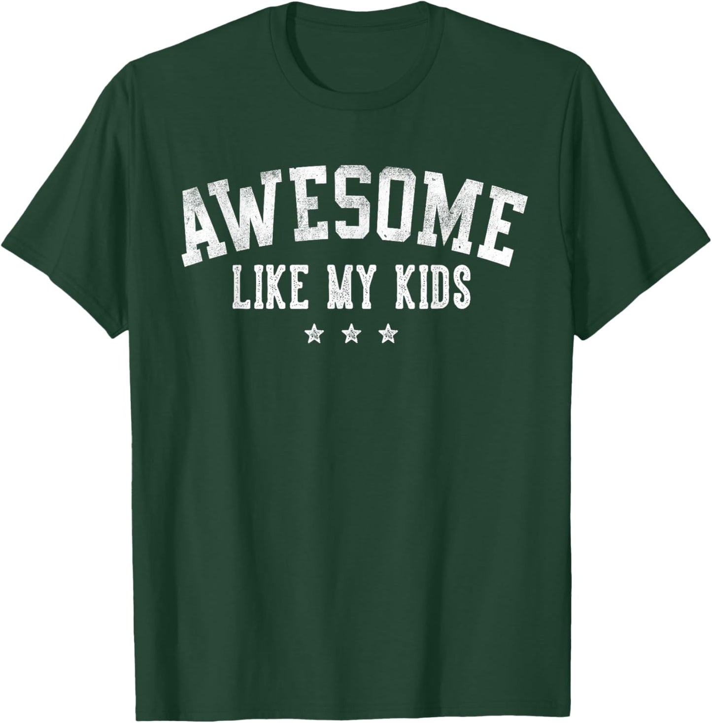 Awesome Like My Kids Gifts for Dad Daddy Mom Mama T-Shirt - T-Shirt | Forest