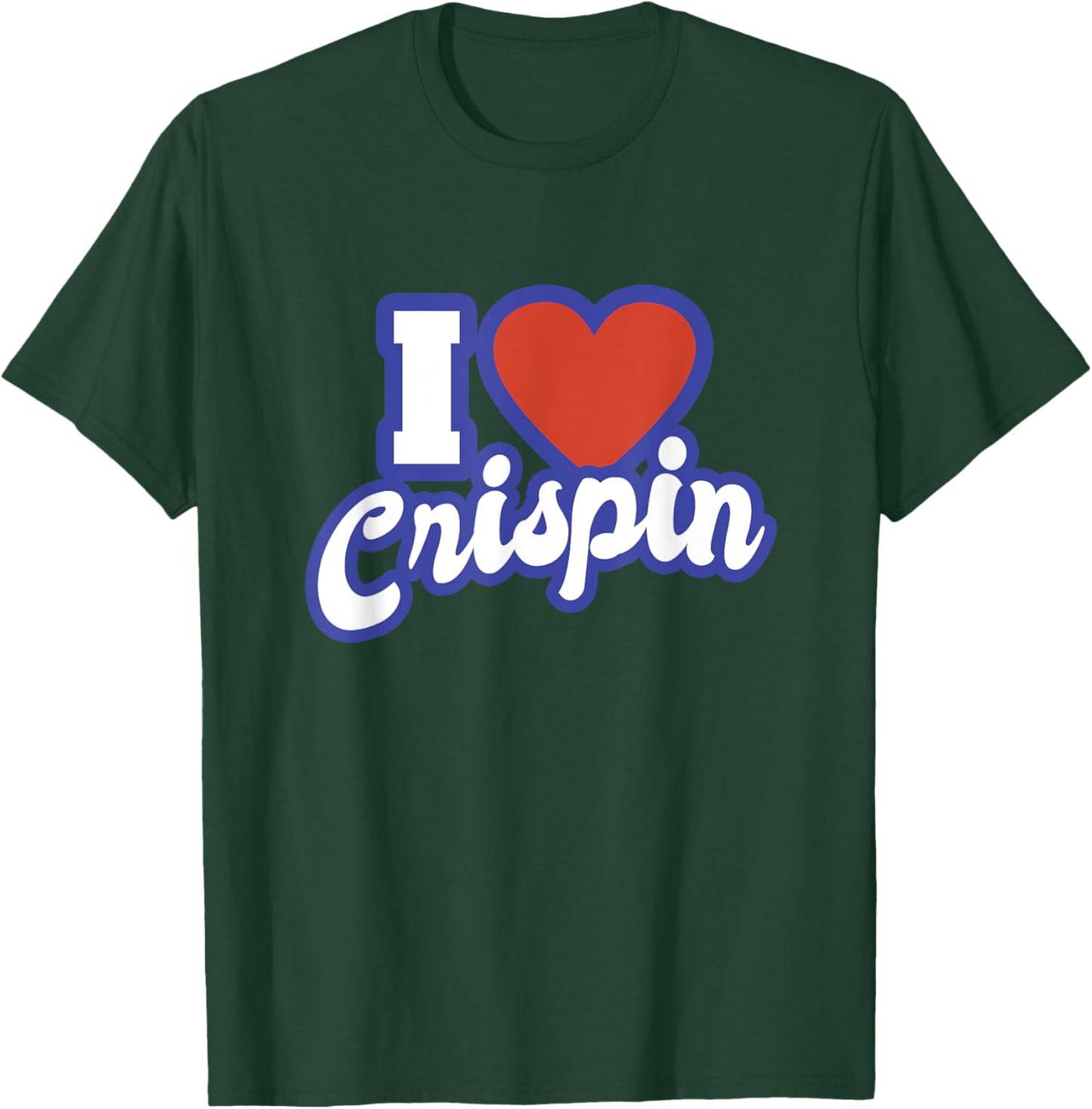 I Love Crispin T-Shirt - T-Shirt | Forest
