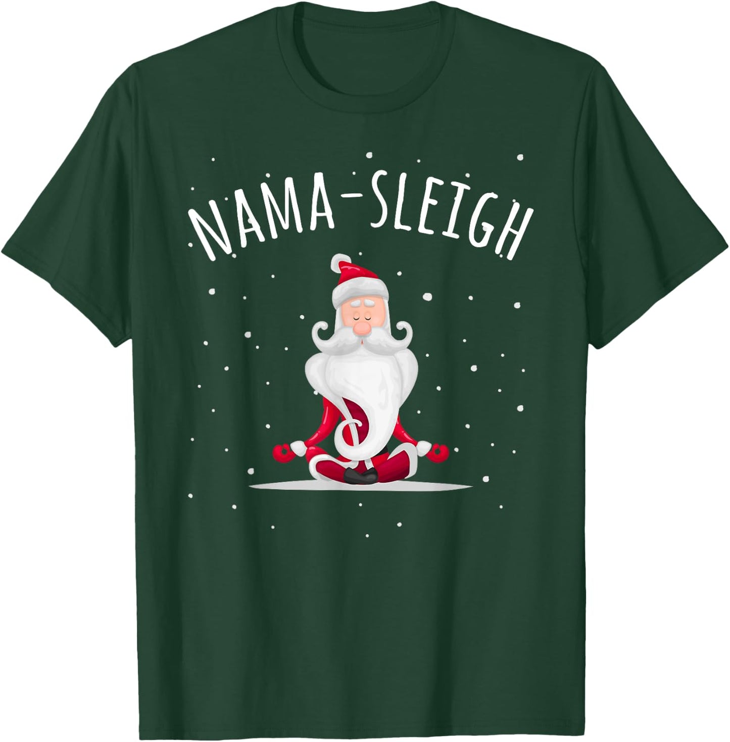 Nama-sleigh Namasleigh Funny Santa Yoga Christmas Lotus Pose T-Shirt - T-Shirt | Forest