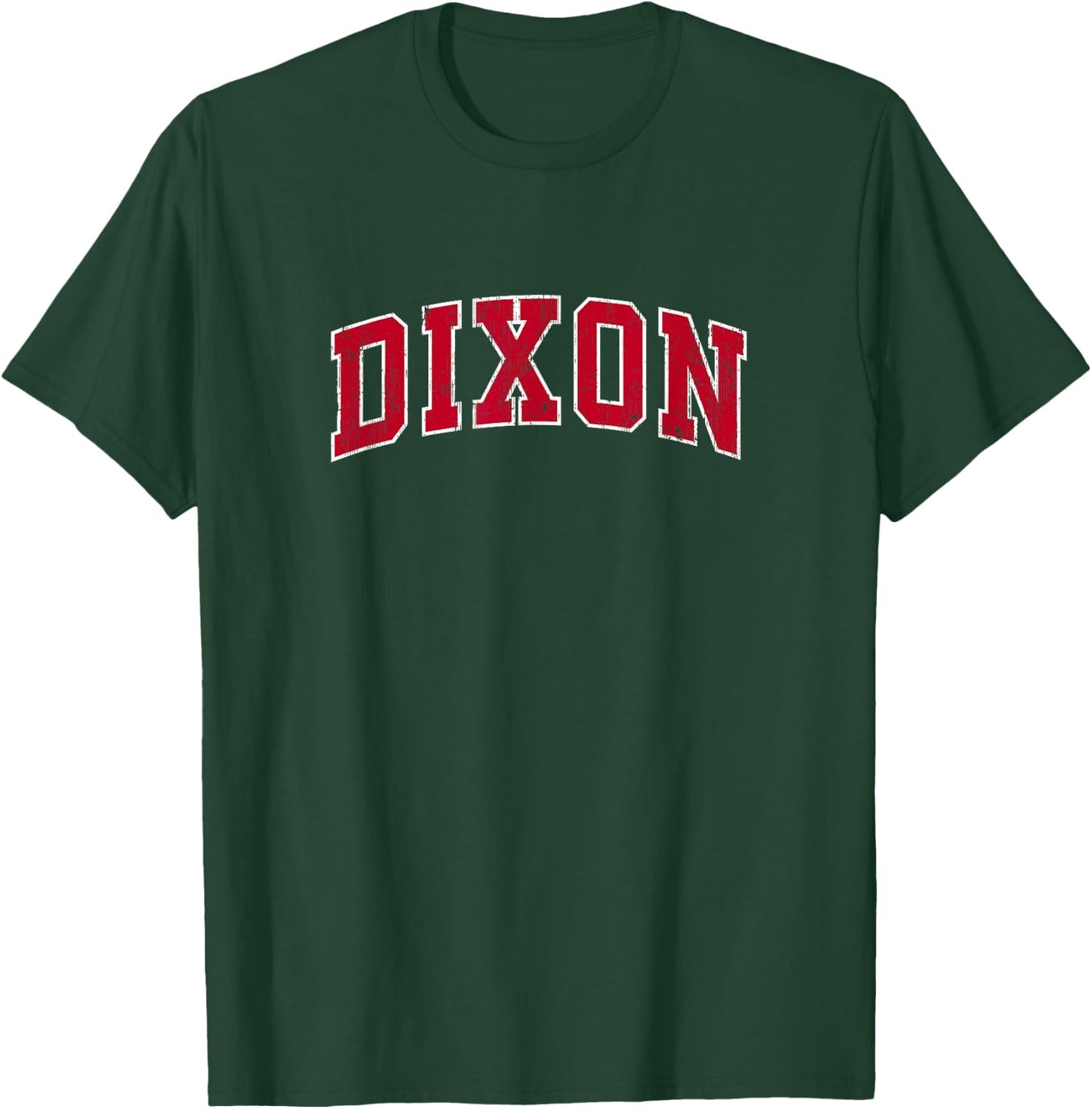 Dixon California CA Vintage Sports Design Red Design T-Shirt - T-Shirt | Forest