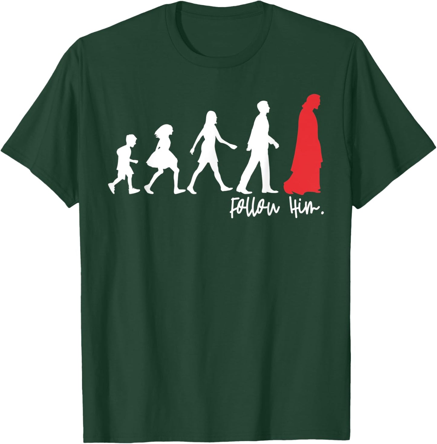 Follow Him Jesus Leading The People Christians Gift T-Shirt - T-Shirt | Forest