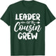 Kids Leader Of The Cousin Crew Toddler Girls Family Reunion T-Shirt - T-Shirt | Forest