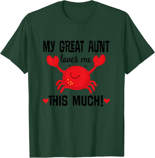 My Great Aunt Loves Me Cute Nephew T-Shirt - T-Shirt | Forest