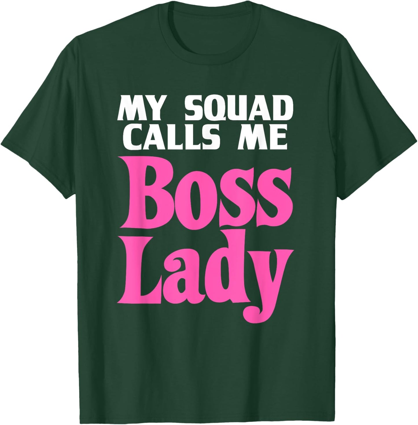 Funny Boss Lady Gift Girls Cool Manager Director T-Shirt - T-Shirt | Forest