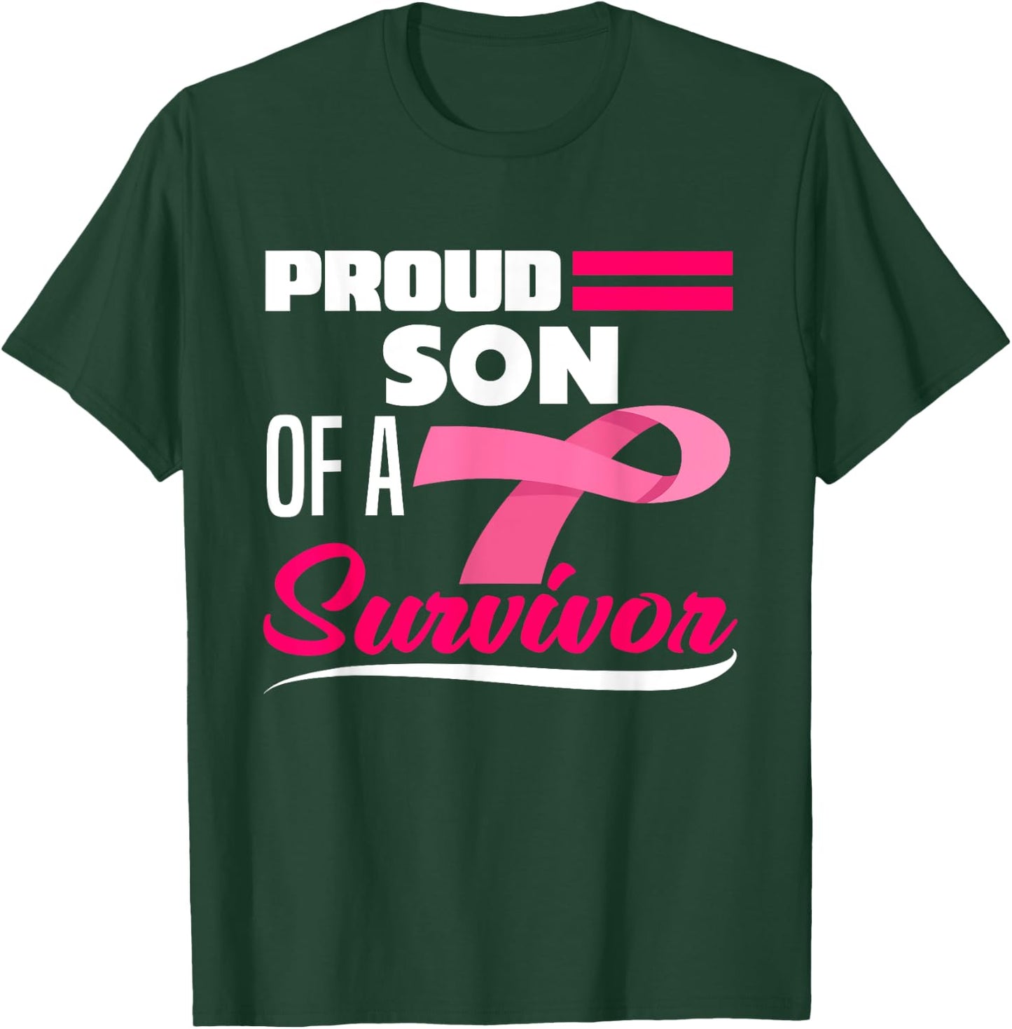 Proud Son Of A Survivor Mom Mother Breast Cancer Awareness T-Shirt - T-Shirt | Forest