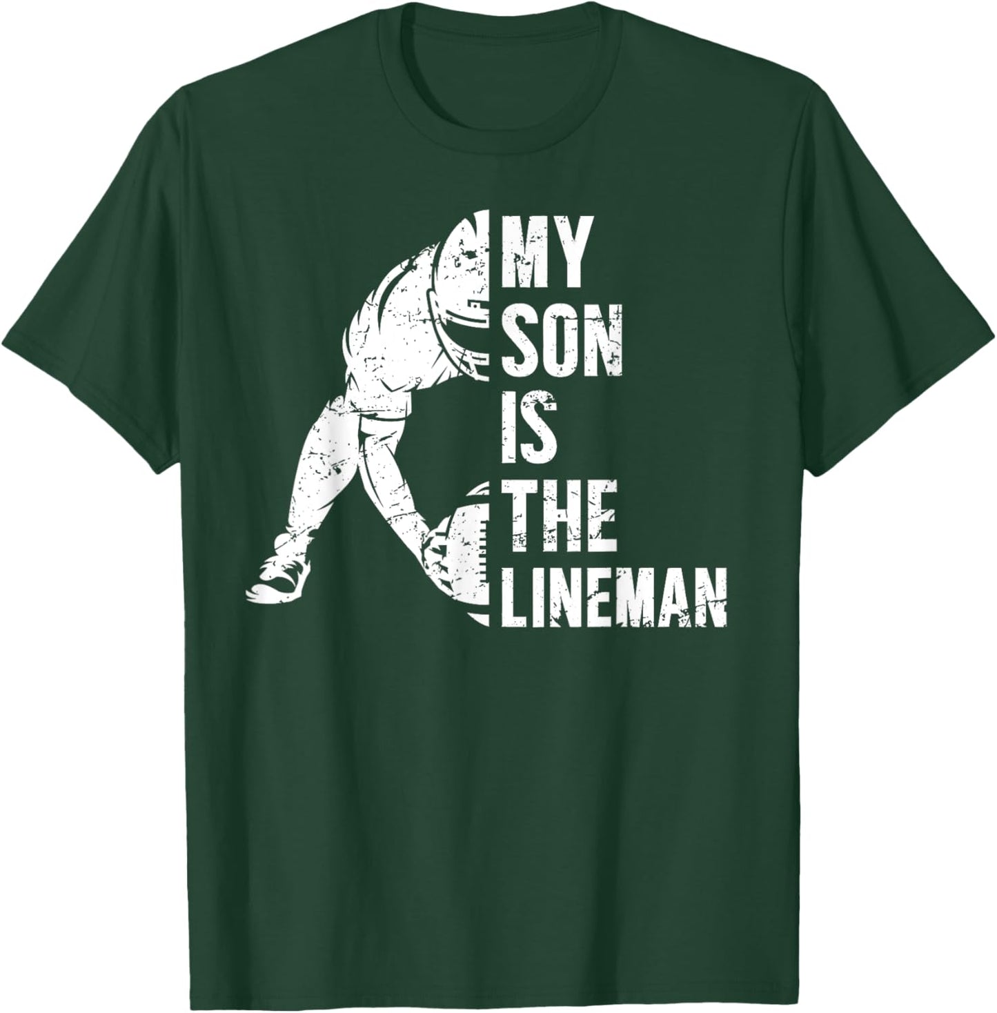 My Son Is Football Lineman Mom Of A Football Lineman Mama T-Shirt - T-Shirt | Forest