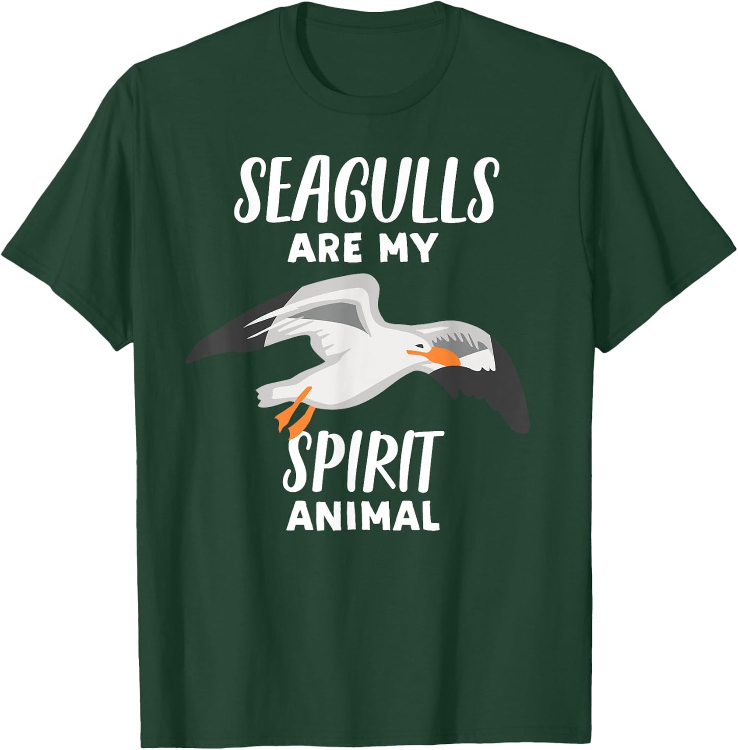 Seagulls Are My Spirit Animal | Funny Seagull Bird T-Shirt - T-Shirt | Forest