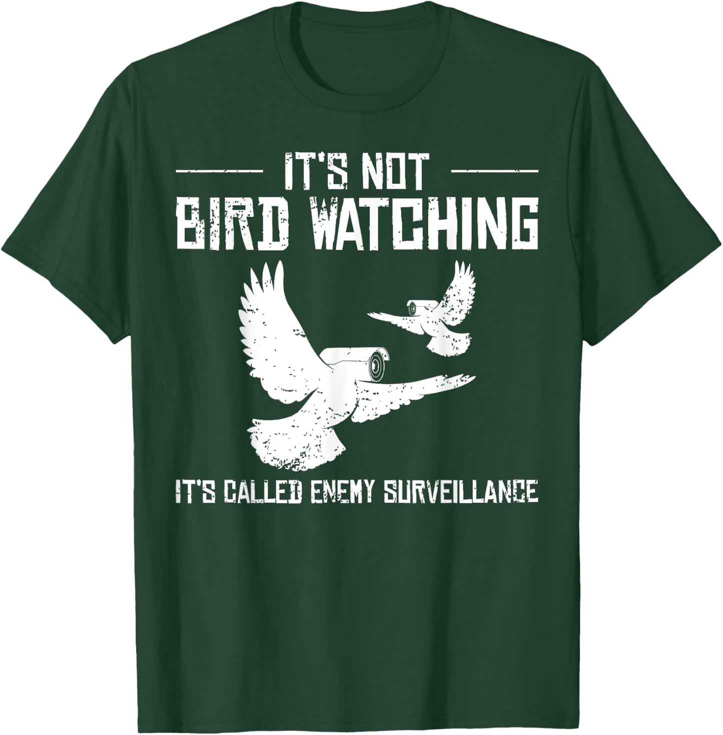 Bird Watching Government Conspiracy Birds Aren’t Real T-Shirt - T-Shirt | Forest