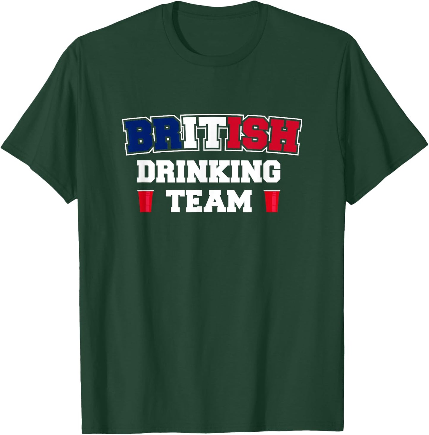 British Drinking Team Funny Drinking Beer Lover Beer Pong T-Shirt - T-Shirt | Forest