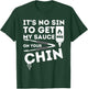 It's No Sin To Get My Sauce Funny BBQ Smoker Barbecue Grill T-Shirt - T-Shirt | Forest