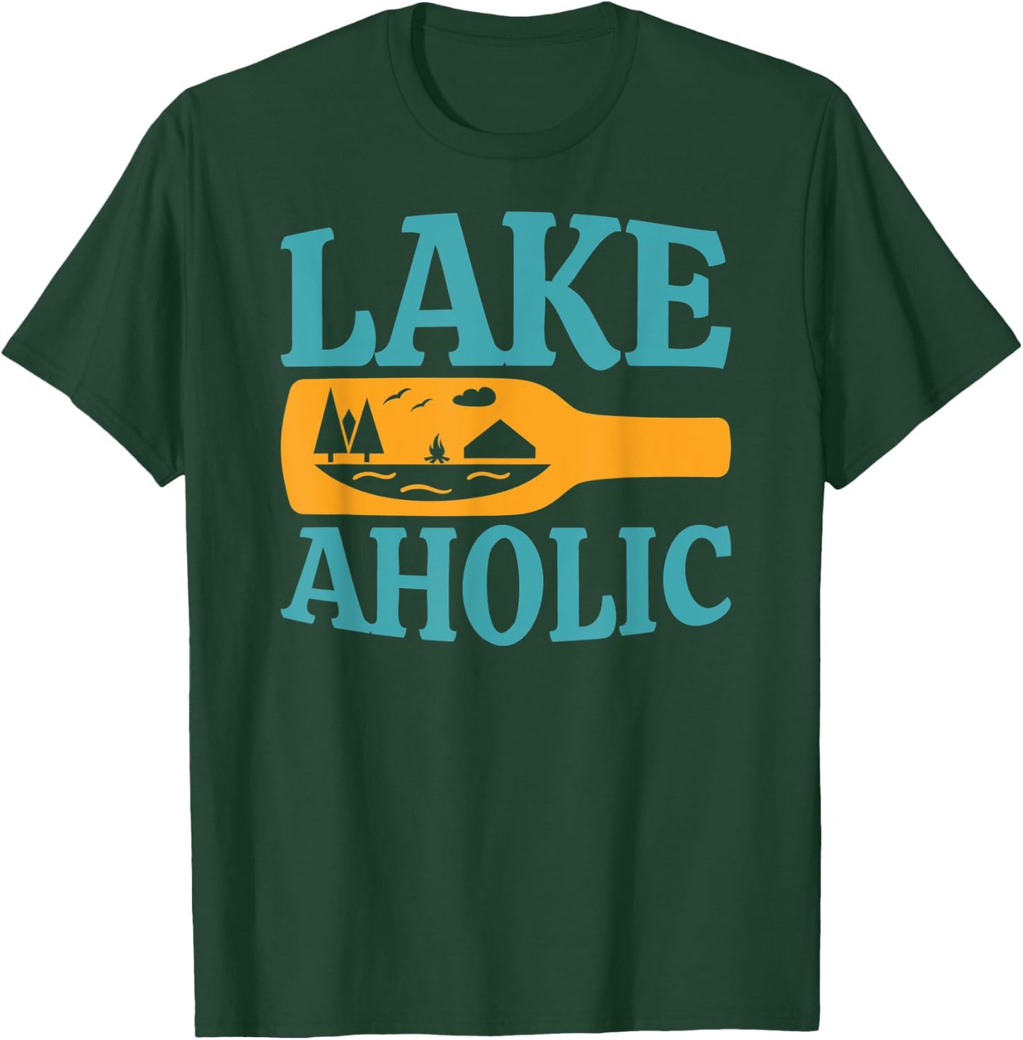 Lake Aholic Funny Drinking Lake Life T-Shirt - T-Shirt | Forest