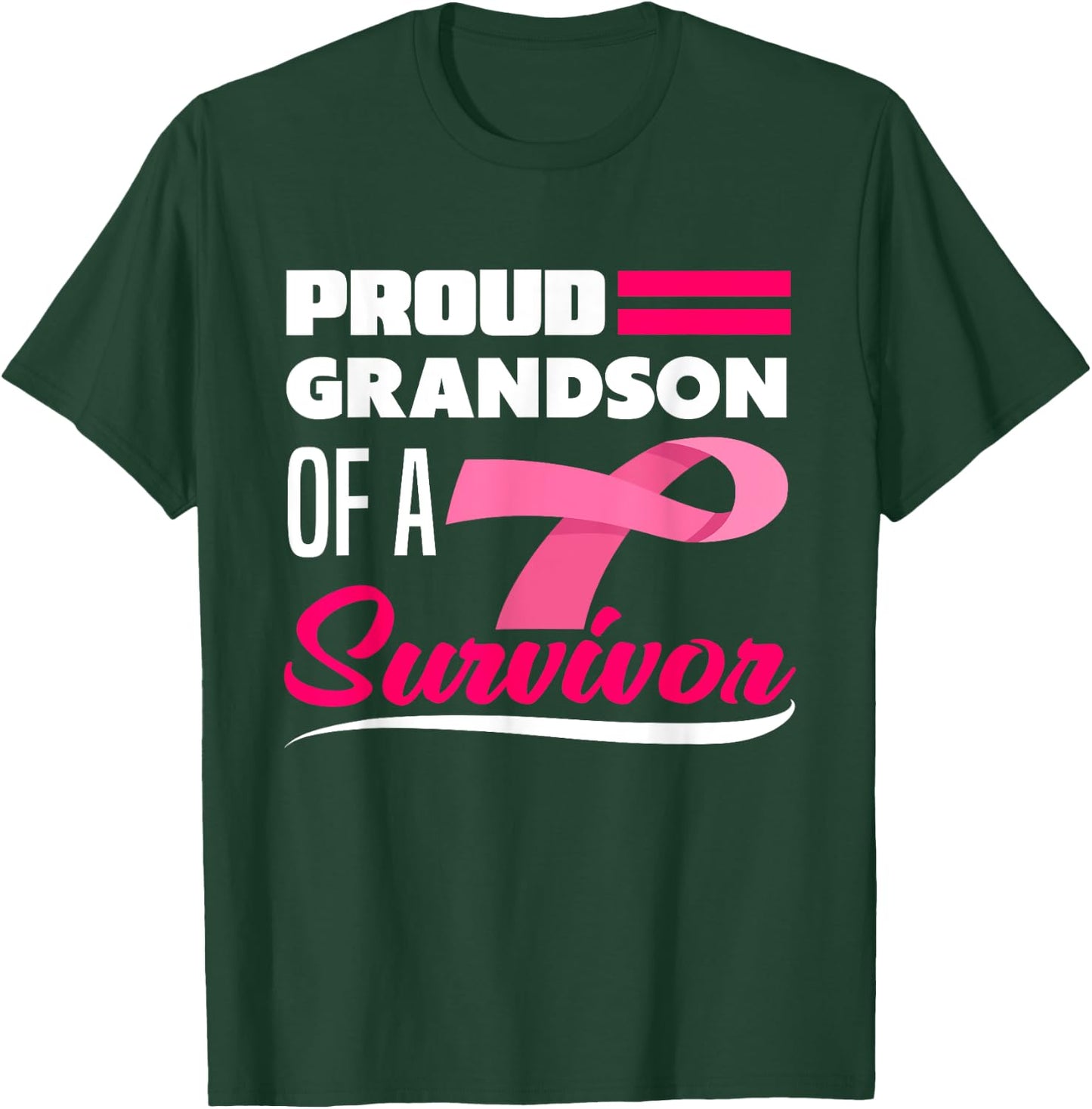Proud Grandson Of A Survivor Grandma Breast Cancer T-Shirt - T-Shirt | Forest