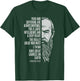Fyodor Dostoyevsky Portrait and Quote: Pain and Suffering T-Shirt - T-Shirt | Forest