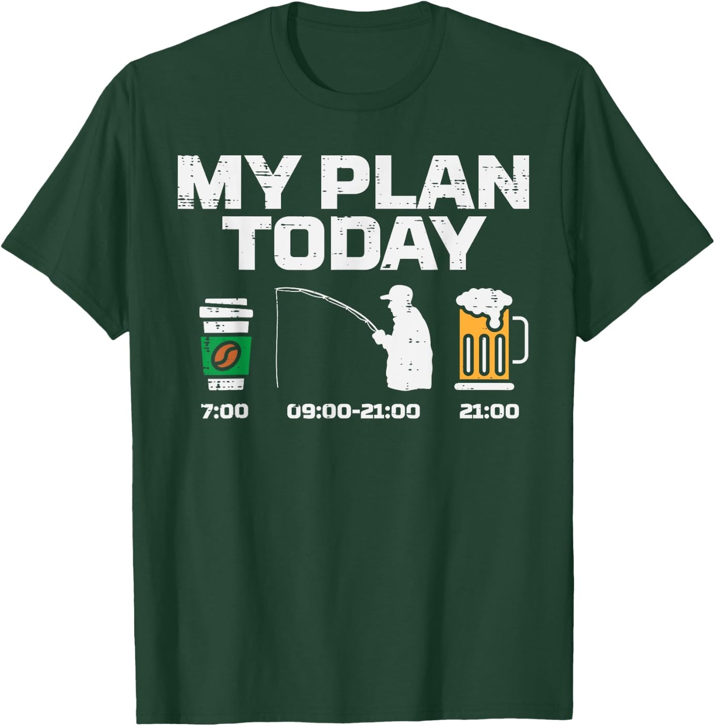 My Plan Today Coffee Fishing Beer Drinking Fisherman Dad T-Shirt - T-Shirt | Forest
