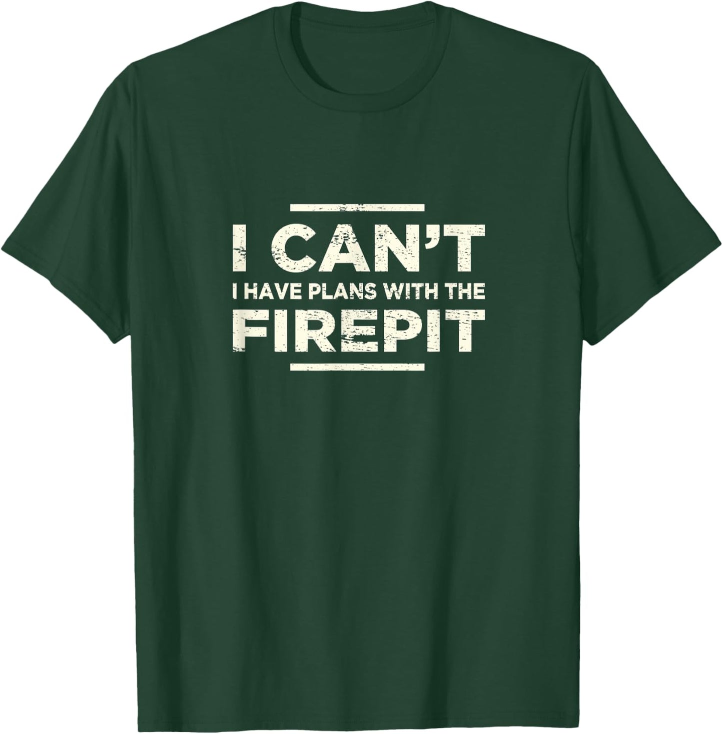 I Can't I Have Plans With The Fireplace Camping Firepit T-Shirt - T-Shirt | Forest