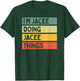 I'm Jacee Doing Jacee Things Funny Personalized Quote T-Shirt - T-Shirt | Forest