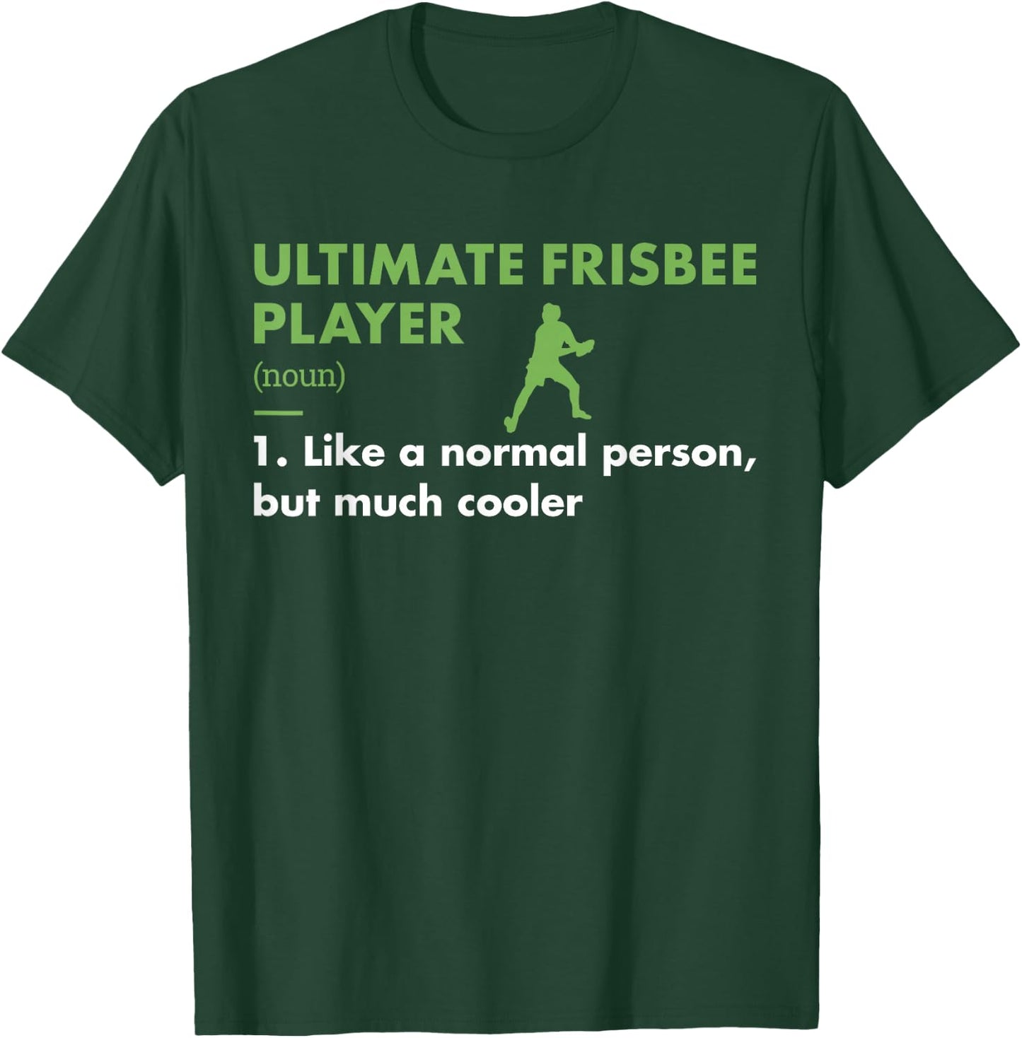 Sport Player Definition Ultimate Frisbee T-Shirt - T-Shirt | Forest