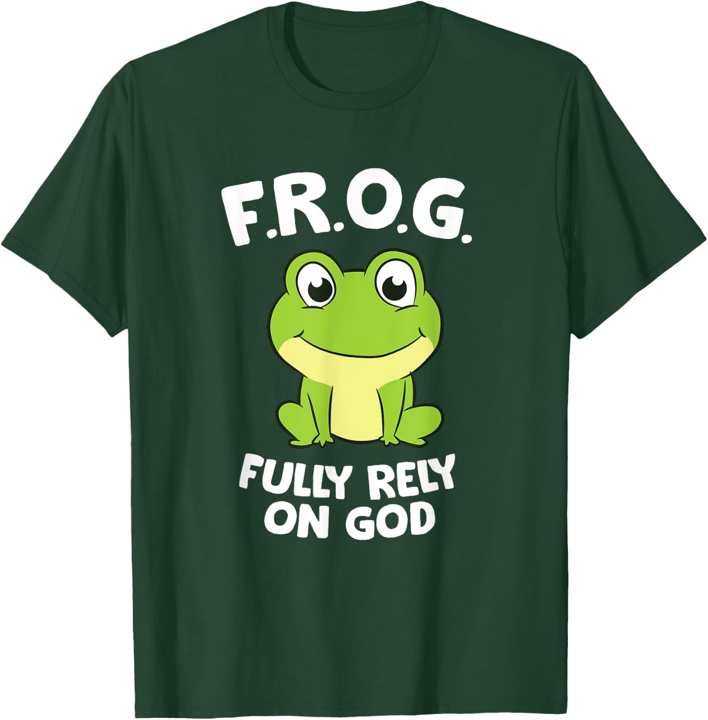 Cute Frog Fully Rely On God Christian Frog T-Shirt - T-Shirt | Forest