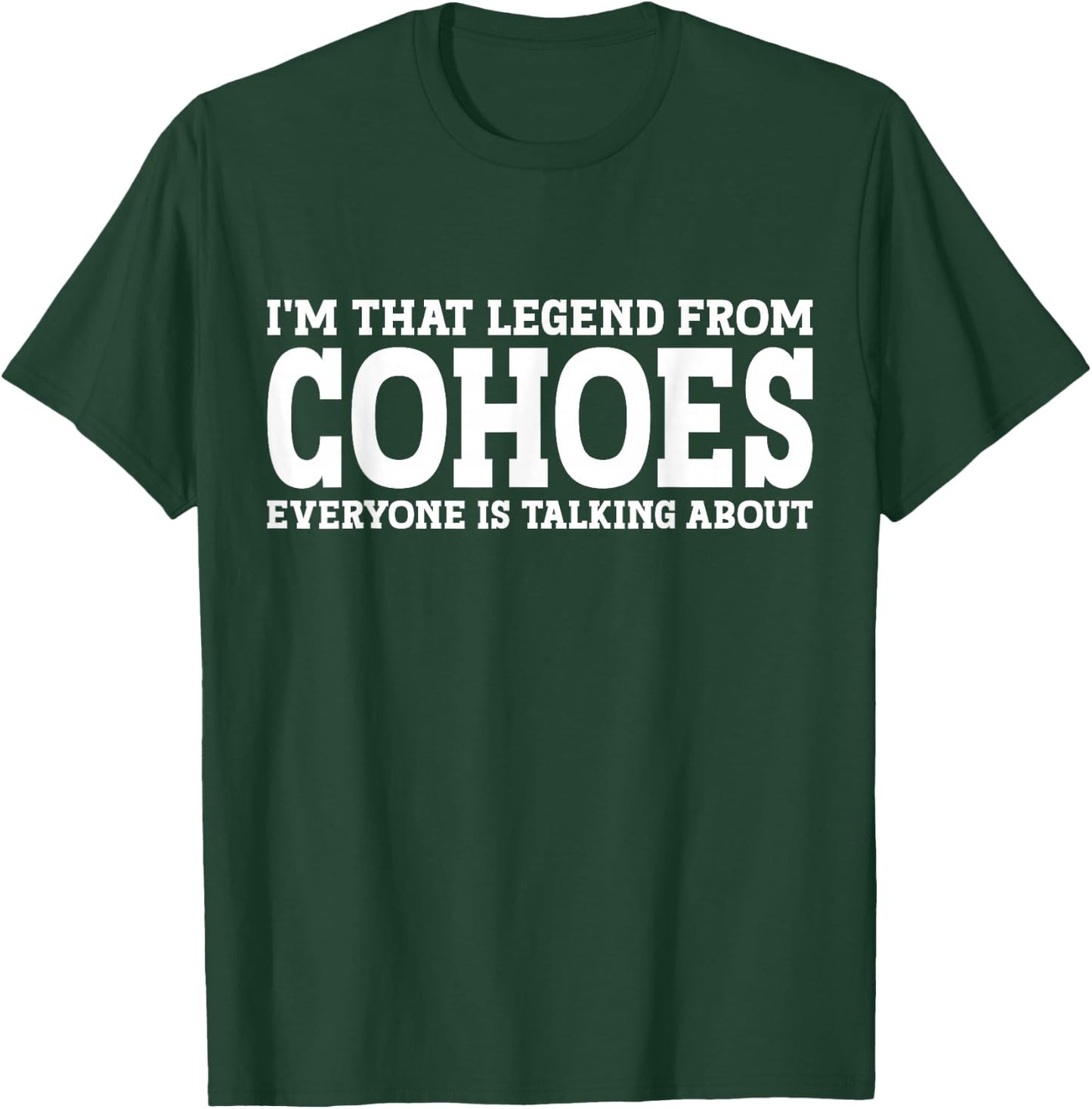 Cohoes Hometown NY New York Home Roots Funny City Cohoes T-Shirt - T-Shirt | Forest