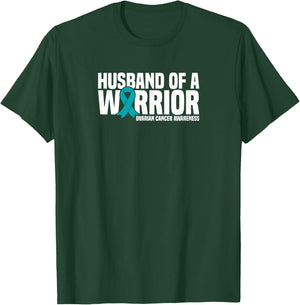 Husband of a Warrior Teal Ribbon Ovarian Cancer Awareness T-Shirt - T-Shirt | Forest