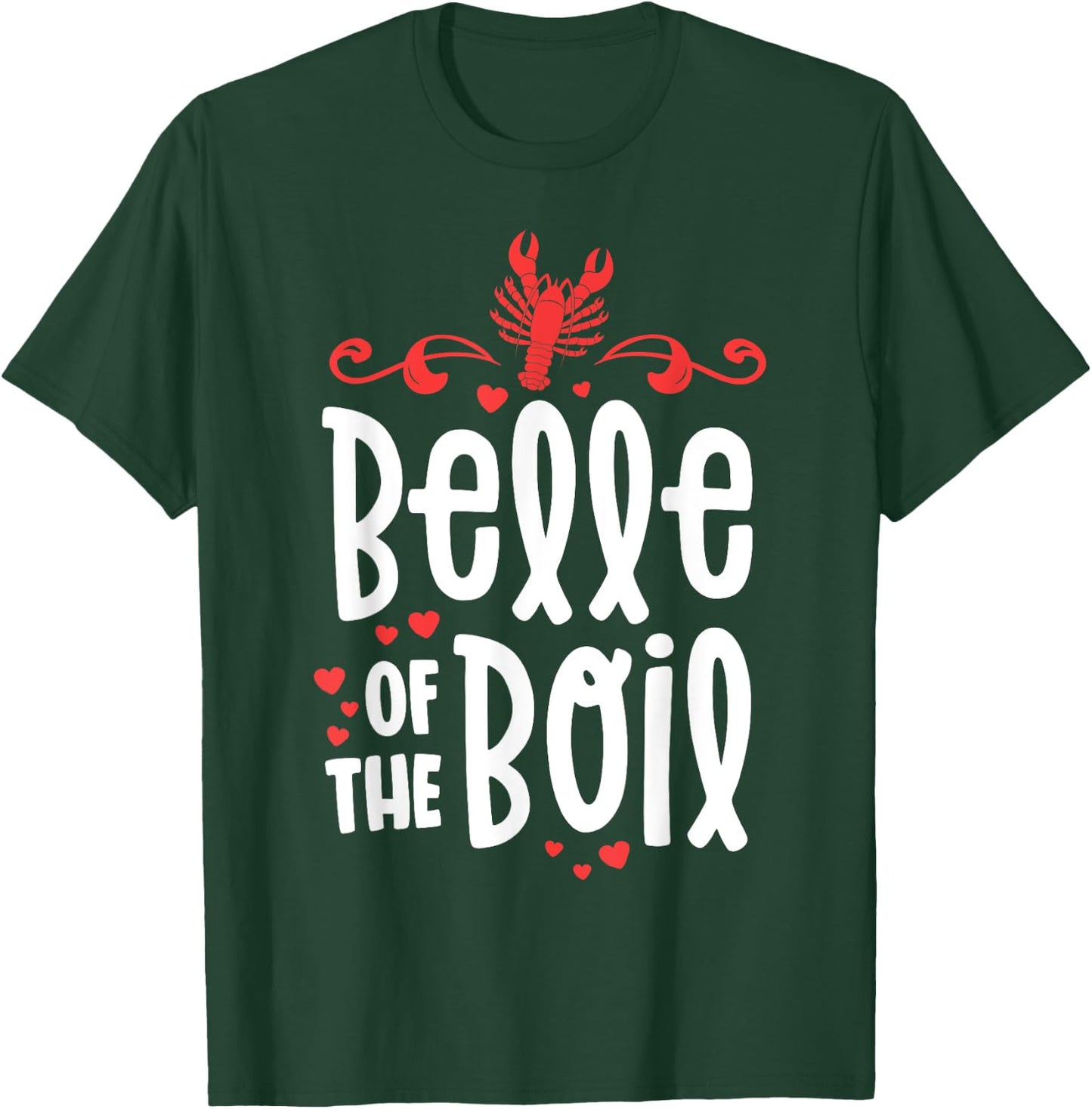 Crawfish Boil Shirt Women Belle Of The Boil Southern Cajun T-Shirt - T-Shirt | Forest