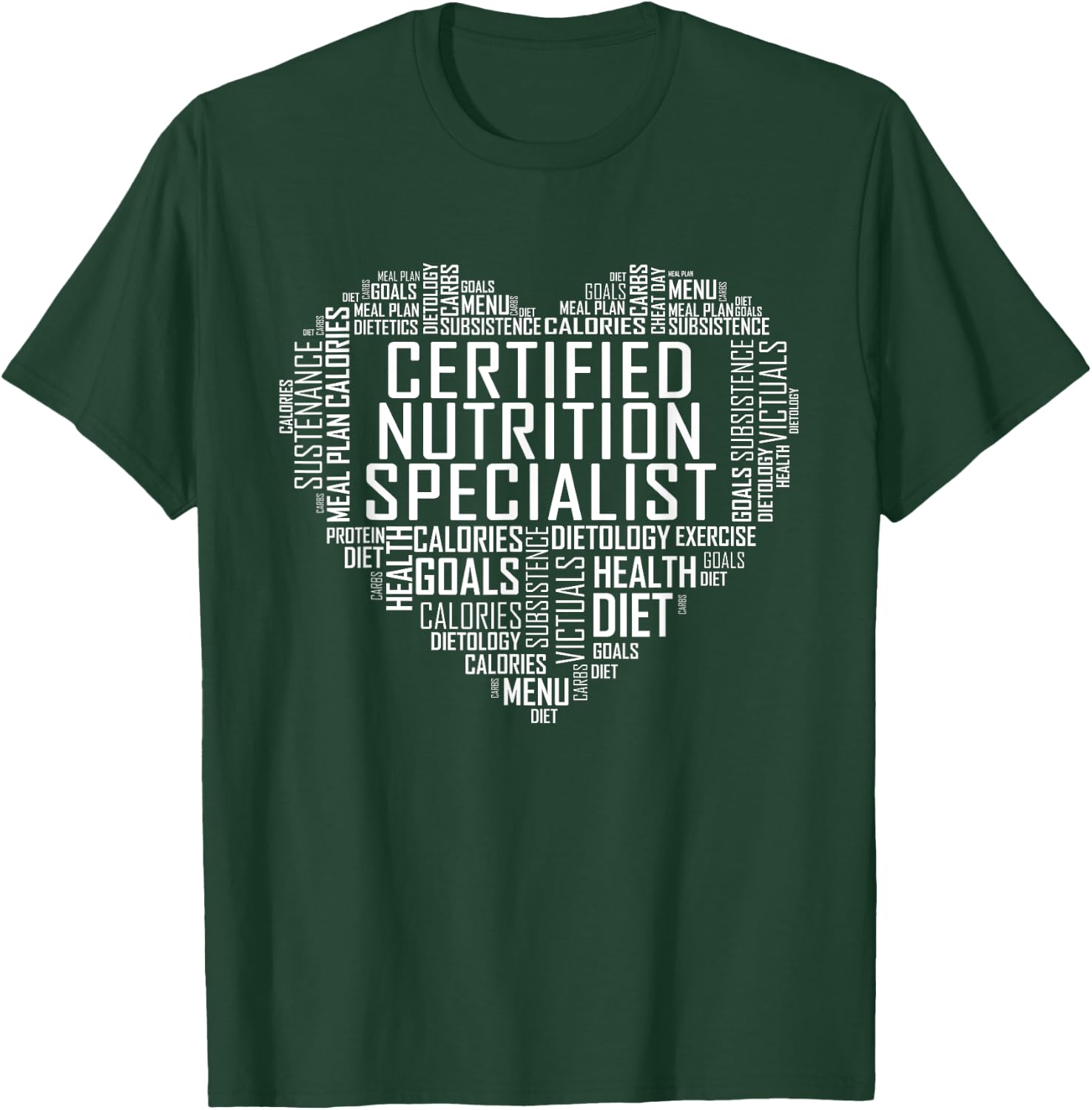 Certified Nutrition Specialist Heart Gift Graduation T-Shirt - T-Shirt | Forest