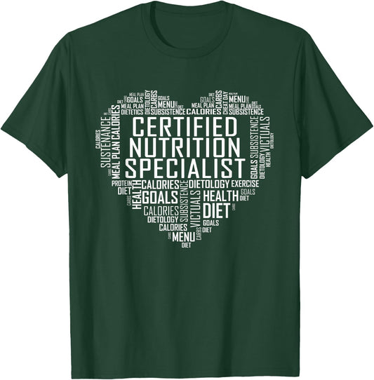 Certified Nutrition Specialist Heart Gift Graduation T-Shirt - T-Shirt | Forest