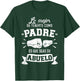 Lo mejor cosa tenerte como padre es que seas su como abuelo T-Shirt - T-Shirt | Forest