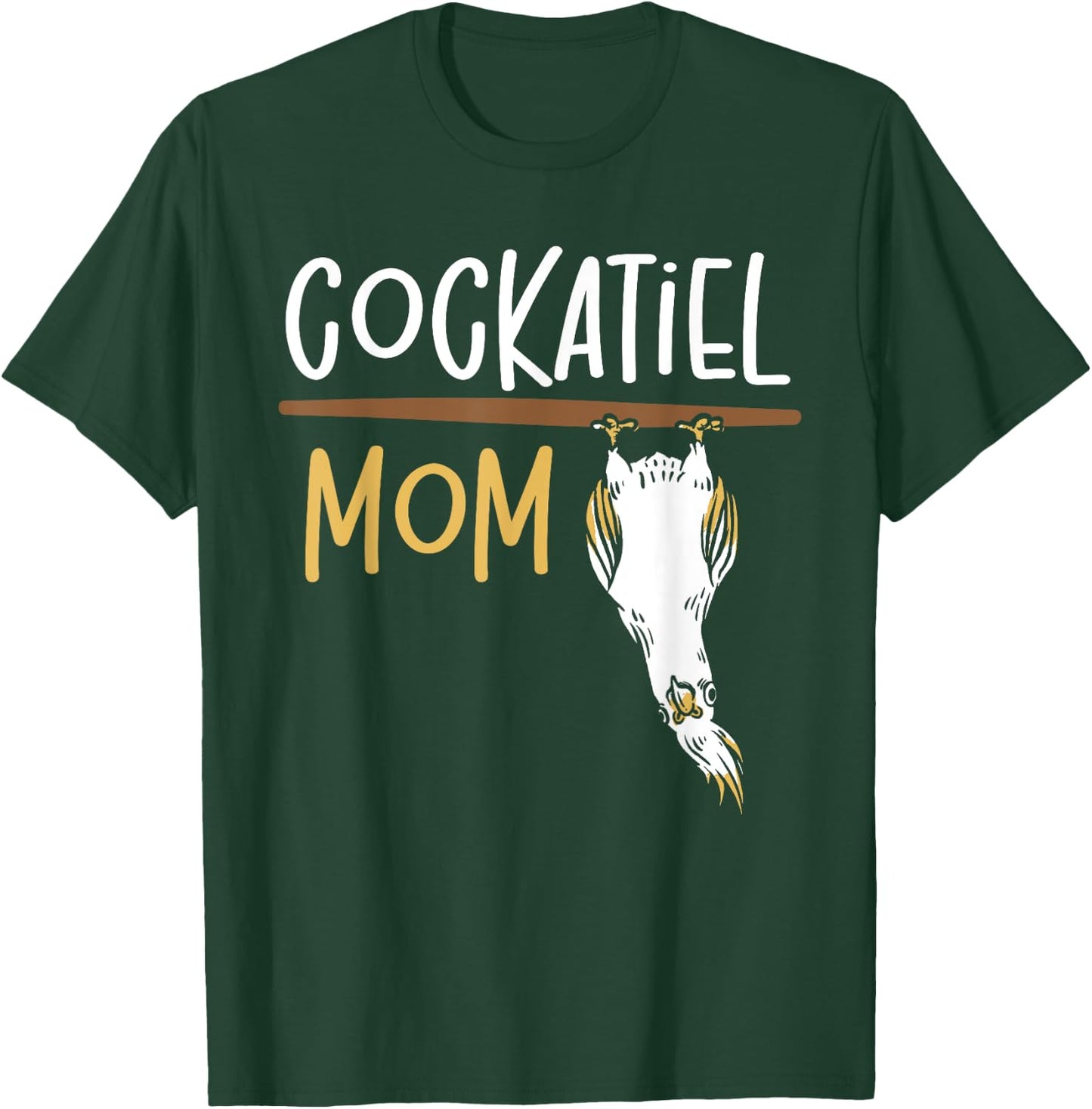 Cockatiel Parakeet Parrot Bird Lover Cockatoo Cockatiel Mom T-Shirt - T-Shirt | Forest