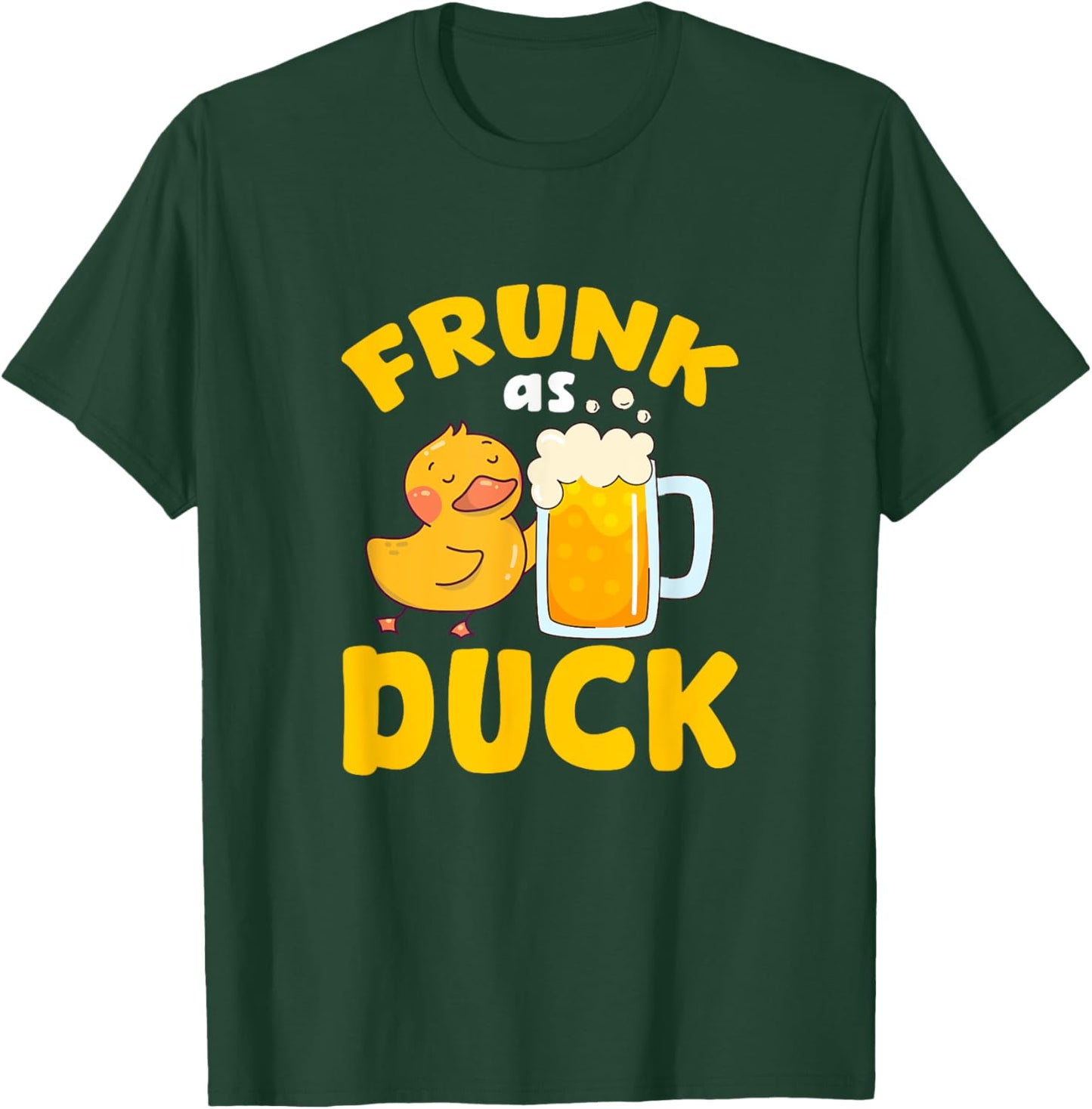 Frunk As Duck Beer Duckling Drinking Party T-Shirt - T-Shirt | Forest