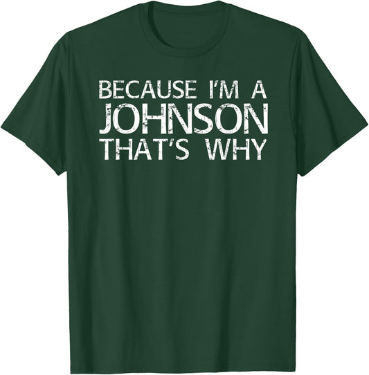 JOHNSON Gift Funny Surname Family Tree Birthday Reunion Idea T-Shirt - T-Shirt | Forest