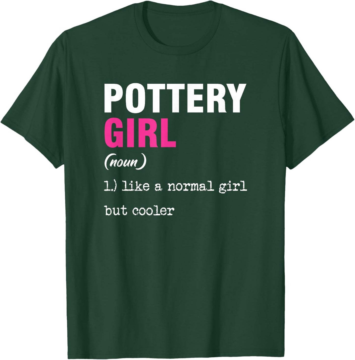 Potteress Ceramic Pottery Pottery Handmade Clay Gift T-Shirt - T-Shirt | Forest