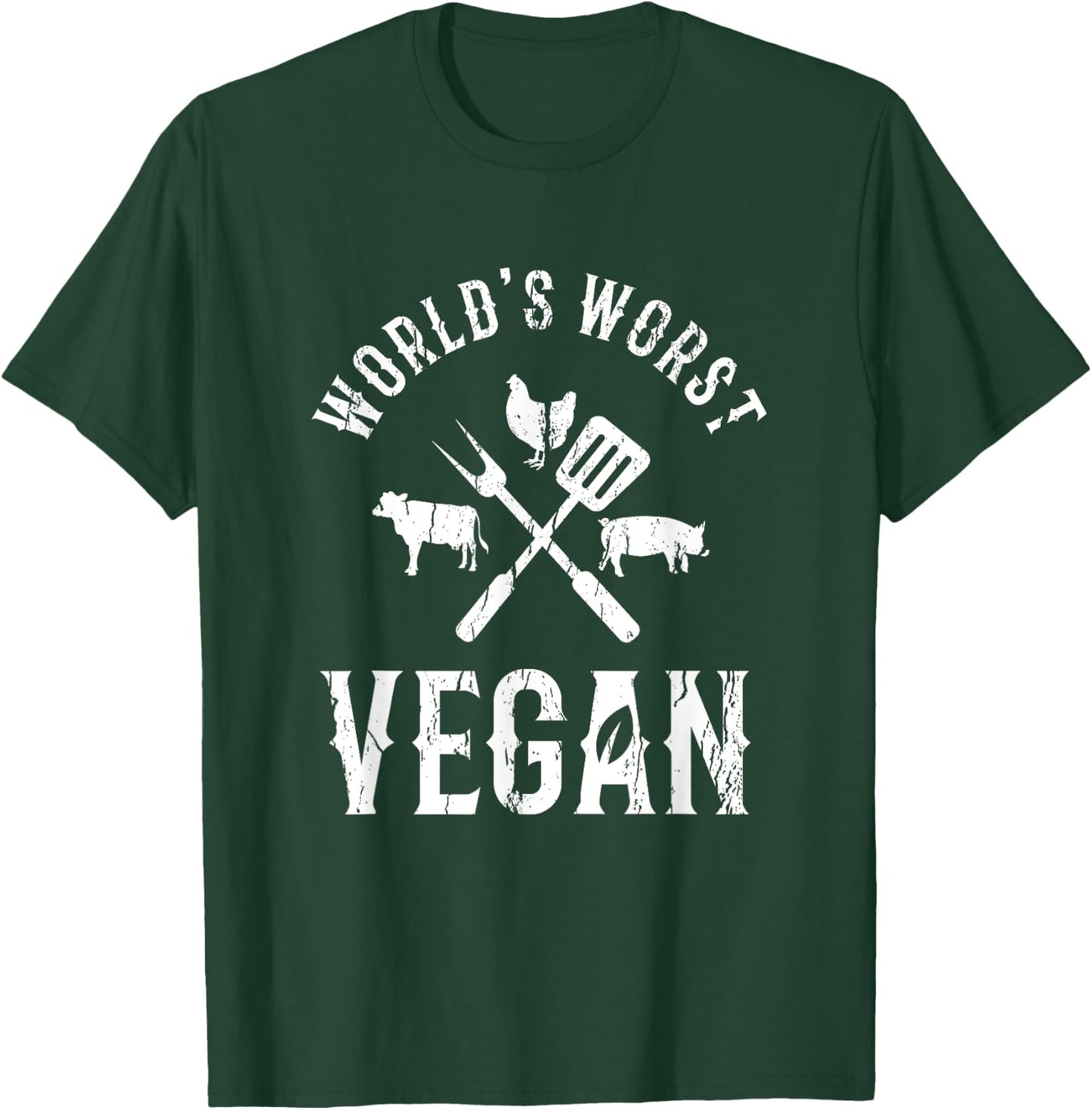 World's Worst Vegan Clothing Meat Lovers Gift Funny BBQ T-Shirt - T-Shirt | Forest