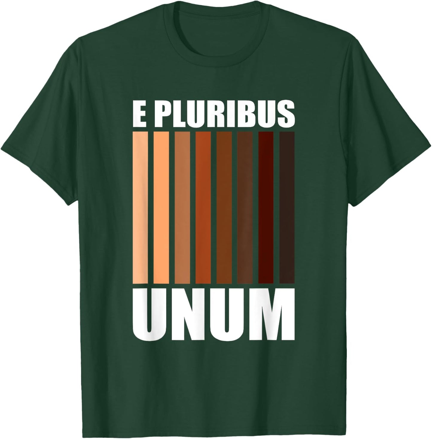 E Pluribus Unum | Cool Social Justice Diversity Melanin Gift T-Shirt - T-Shirt | Forest