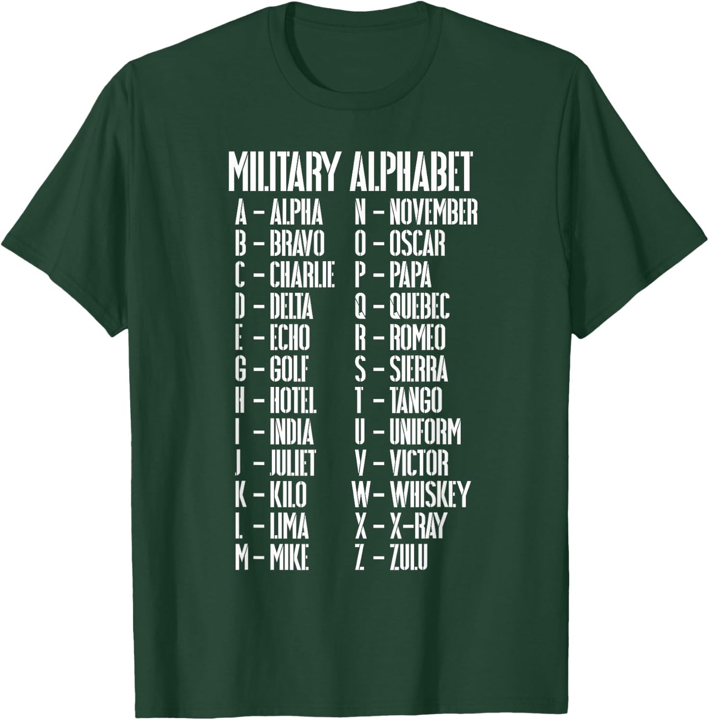Military Alphabet Term List Armed Forces Pilot Gift T-Shirt - T-Shirt | Forest