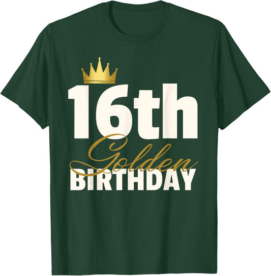 16th Golden Birthday Year Age Crown T-Shirt - T-Shirt | Forest