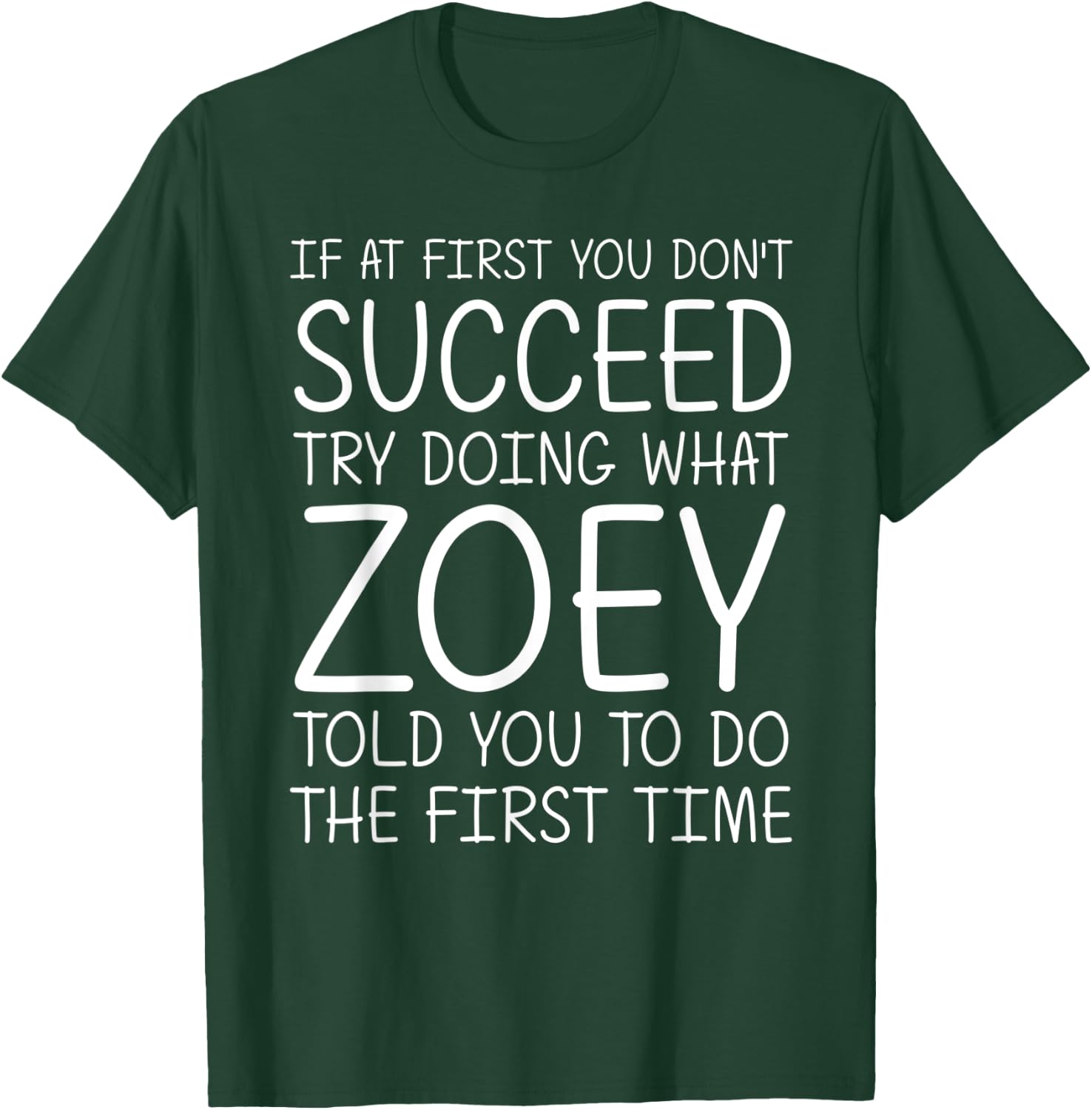 ZOEY Gift Name Personalized Birthday Funny Christmas Joke T-Shirt - T-Shirt | Forest
