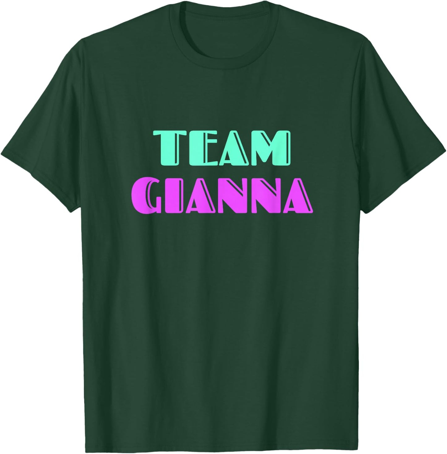 Cheer for Gianna, Show Support Be On Team Gianna | 90s Style T-Shirt - T-Shirt | Forest