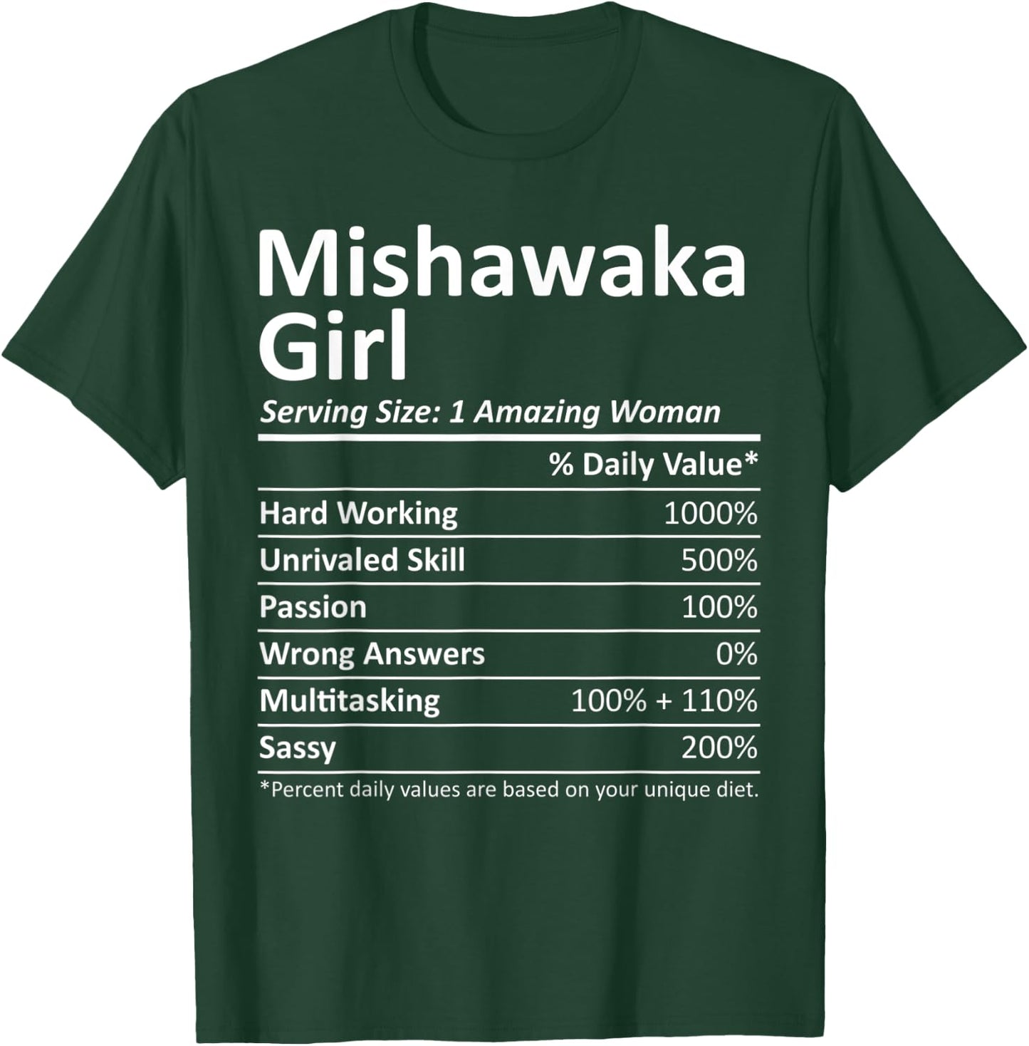 MISHAWAKA GIRL IN INDIANA Funny City Home Roots USA Gift T-Shirt - T-Shirt | Forest