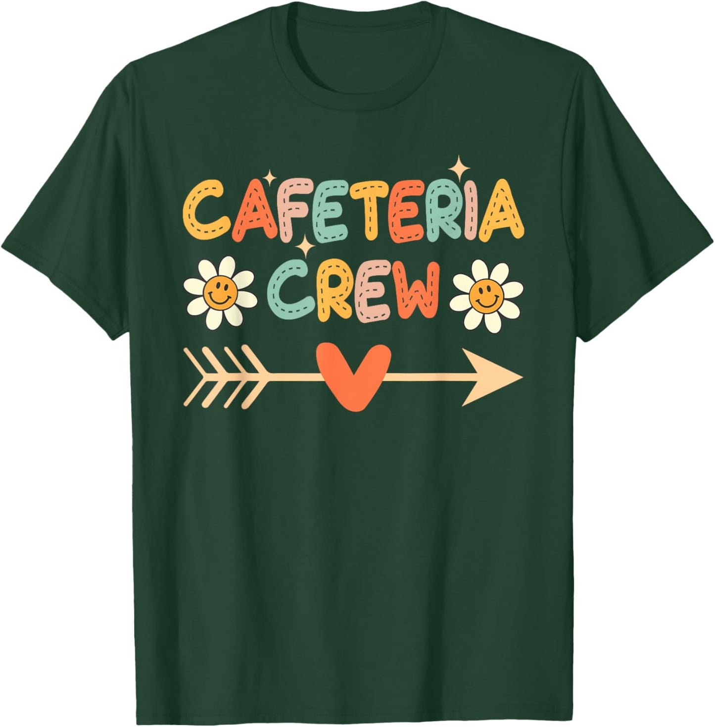 Cafeteria Crew Lunch Lady Staff Appreciation Funny T-Shirt - T-Shirt | Forest