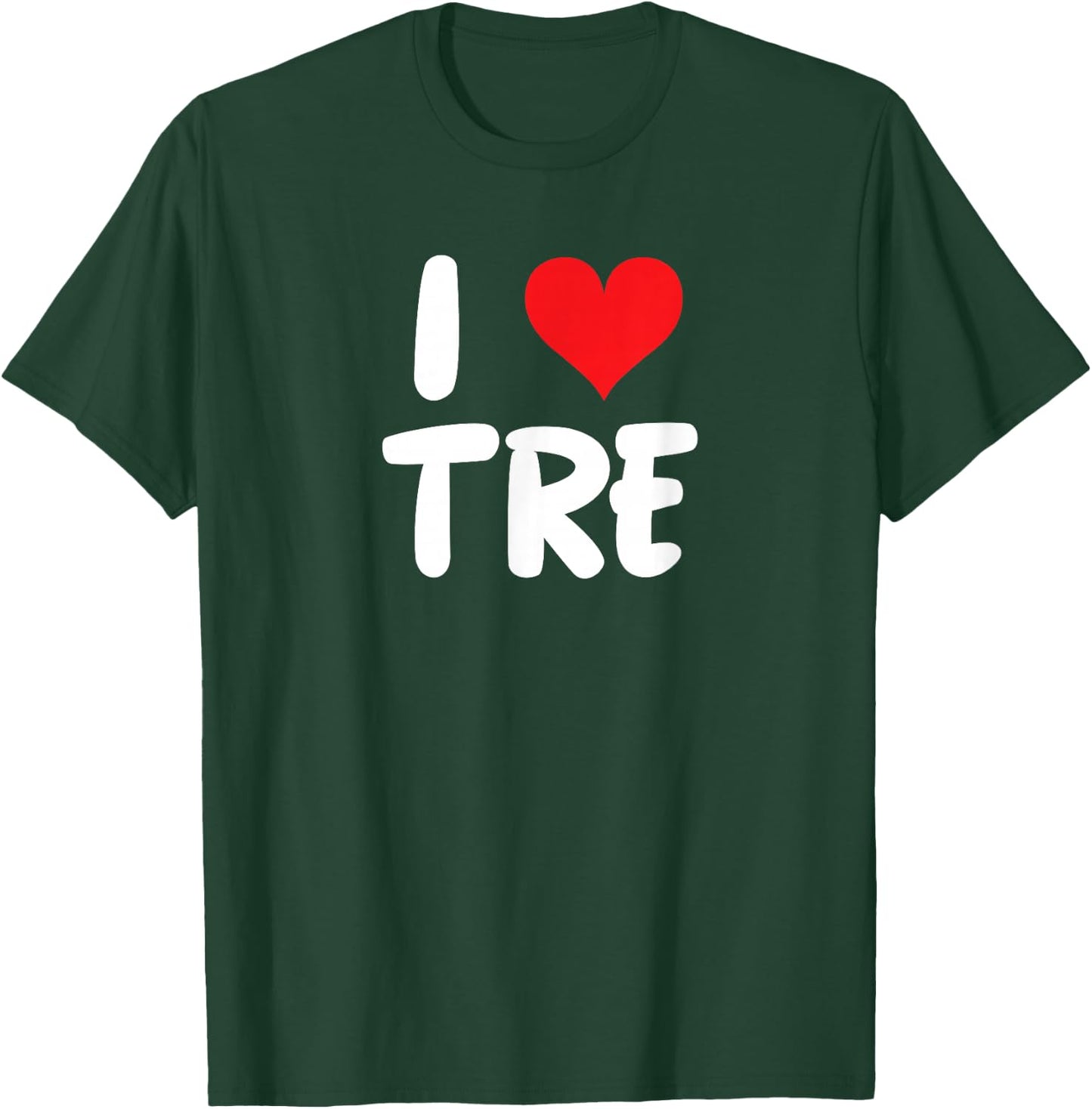 I Love Tre - Heart - Name T-Shirt - T-Shirt | Forest