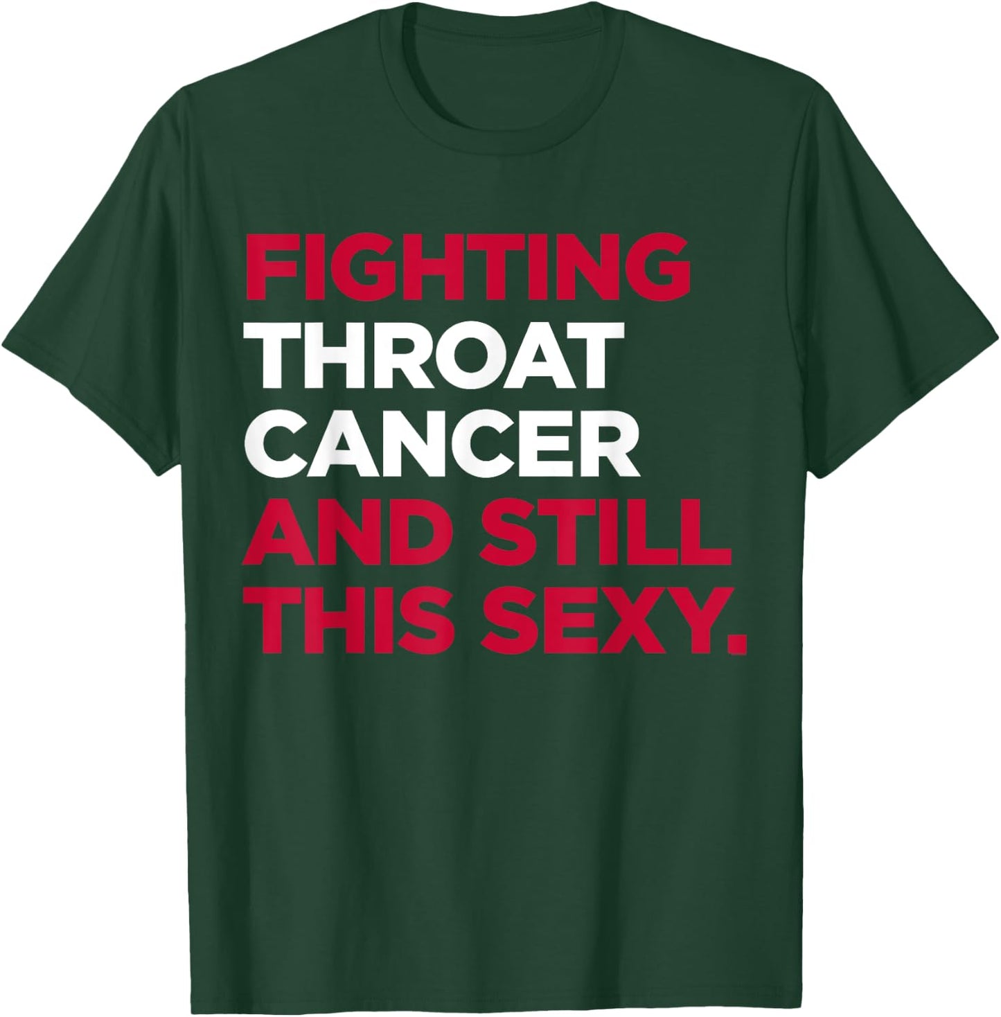 Throat Cancer Shirt | Throat Cancer Awareness Gift T-Shirt - T-Shirt | Forest
