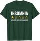 Funny Cannot Sleep Meme for Insomniacs - Difficulty Sleeping T-Shirt - T-Shirt | Forest