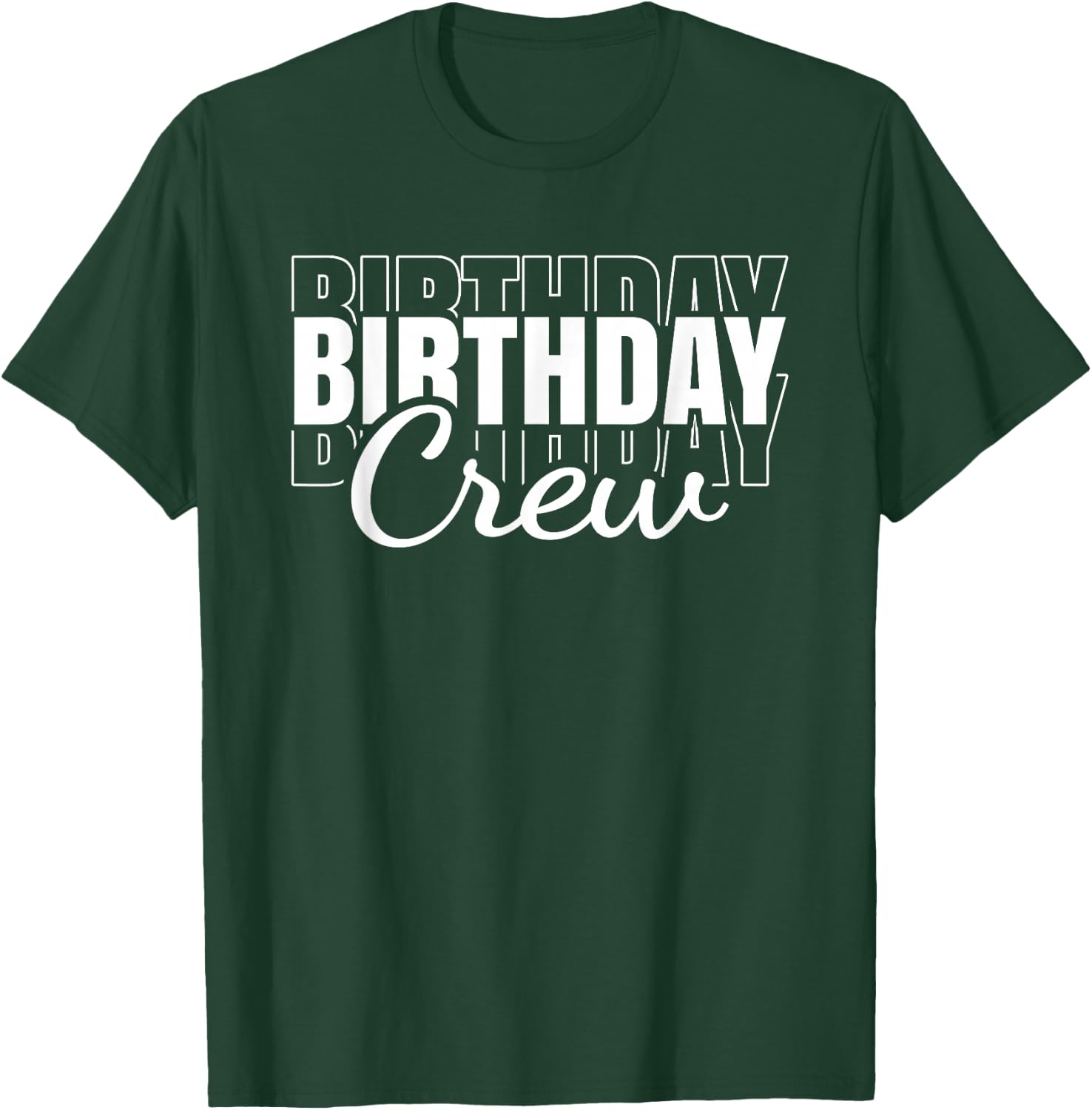 Funny Birthday Crew Bday Men Women Kids T-Shirt - T-Shirt | Forest