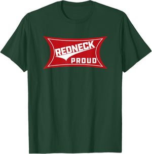 Redneck Proud | Southern Pride T-Shirt - T-Shirt | Forest