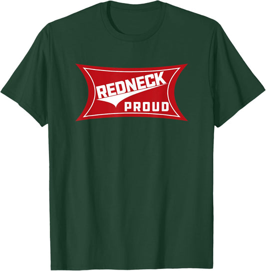 Redneck Proud | Southern Pride T-Shirt - T-Shirt | Forest