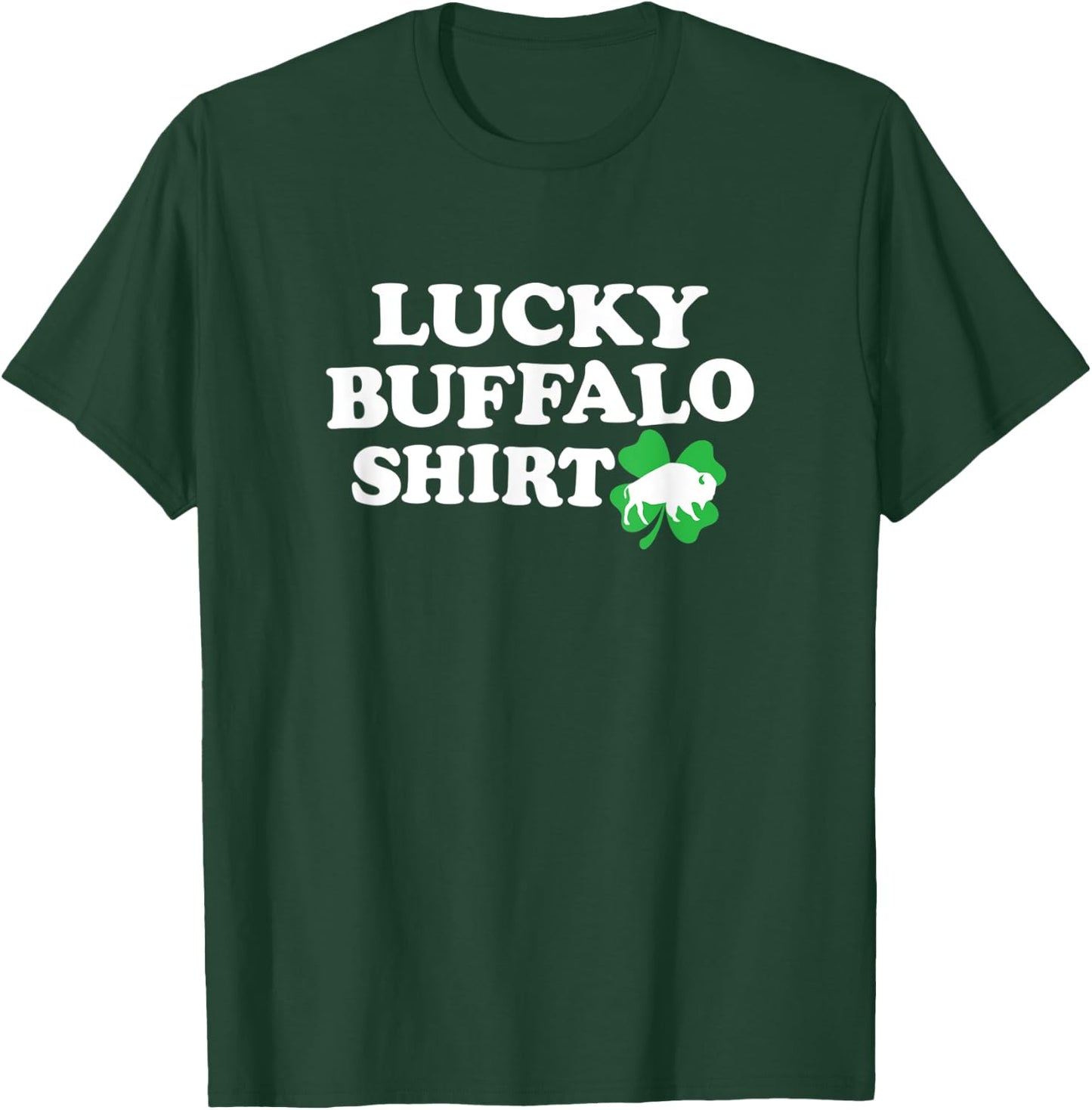 LUCKY BUFFALO SHIRT - NY New York sports 4 leaf clover funny T-Shirt - T-Shirt | Forest