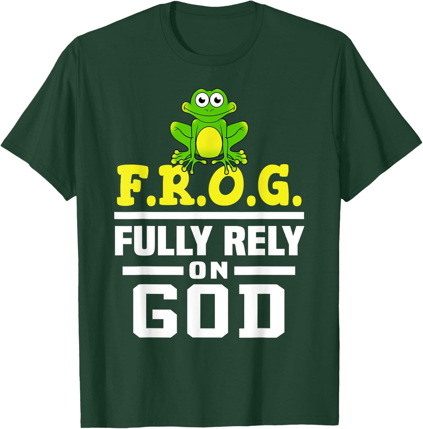 Cool F.R.O.G. Fully Rely On God | Funny Christian Faith Gift T-Shirt - T-Shirt | Forest