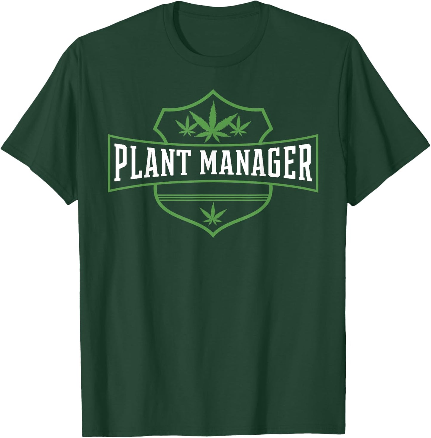 Marijuana Fan Cannabis Grower design | Plant Manager Weed T T-Shirt - T-Shirt | Forest